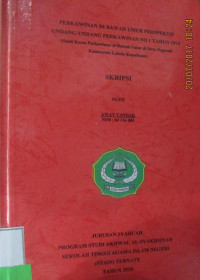 PERKAWINAN DI BAWAH UMUR PERSPEKTIF UNDANG-UNDANG PERKAWINAN NO 1 TAHUN 1974(Studi Kasus Perkawinan di Bawah Umur di Desa Dagasuli Kecamatan Loloda Kepulauan)