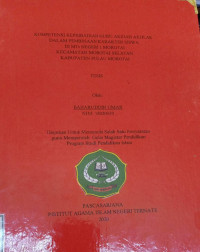 KOMPETENSI KEPRIBADIAN GURU AKIDAH AKHLAK DALAM PEMBINAAN KARAKTER SISWA DI MTs NEGERI 1 MOROTAI KECAMATAN MOROTAI SELATAN KABUPATEN PULAU MOROTAI