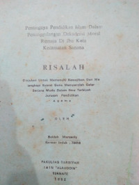 PENTINGNYA PENDIDIKAN ISLAM DALAM PENANGGULANGAN DEKADENSI MORAL REMAJA DI IBU KOTA KECAMATAN SANANA