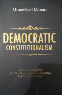 DEMOCRATIC CONSTITUTIONALISM