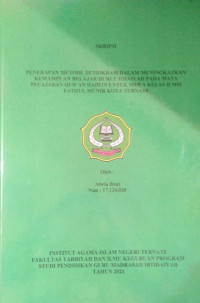 PENERAPAN METODE DEMOKRASI DALAM MENINGKATKAN KEMAMPUAN BELAJAR HURUF HIJAIYAH PADA MATA PELAJARAN QUR'AN HADITS UNTUK SISWA KELAS II MIS FATHUL MUNIR KOTA TERNATE