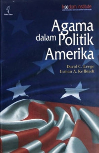 AGAMA DALAM POLITIK AMERIKA