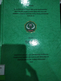 ANALISIS KESULITAN BELAJAR SISWA PROGRAM STUDI TADRIS BIOLOGI DALAM PEMBELAJARAN ONLINE PADA MASA PENDEMI COVID 19