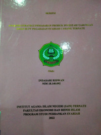 ANALISIS STRATEGI PEMASARAN PRODUK INVESTASI TABUNGAN EMAS DI PT PENGADAIAN SYARIAH CABANG TERNATE