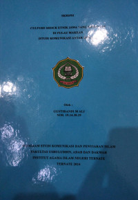 CULTURE SHOCK ETNIK JAWA YANG MERANTAU DI PULAU MAKEAN (STUDI KOMUNIKASI ANTAR BUDAYA)