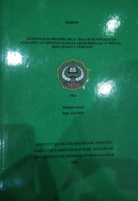 EFEKTIFITAS METODE IMLA' DALAM PENINGKATAN KEMAMPUAN MENULIS BAHASA ARAB DI KELAS VII MTS AL-IRSYAD KOTA TERNATE