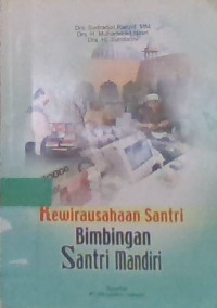 KEWIRAUSAHAAN SANTRI: Bimbingan Santri Mandiri