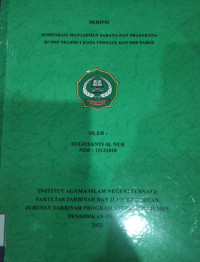 KOMPARASI MANAJEMEN SARANA DAN PRASARANA DI SMP NEGERI 4 KOTA TERNATE DAN SMP PABOS