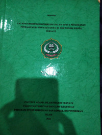 LAYANAN BIMBINGAN KONSELING DALAM UPAYA PENANGANAN PERILAKU BULYYING PADA SISWA DI SMP NEGERI 5 KOTA TERNATE