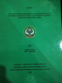 PENGARUH METODE EKSPERIMEN DALAM MENINGKATKAN KEMAMPUAN MENGENAL WARNA DI TK PEMBINA VI DODAGA KABUPATEN HALMAHERA TIMUR