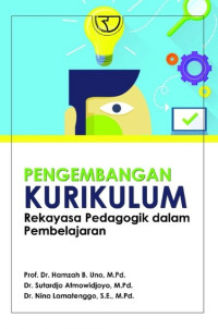 PENGEMBANGAN KURIKULUM : Rekayasa Paedagogik dalam Pembelajaran