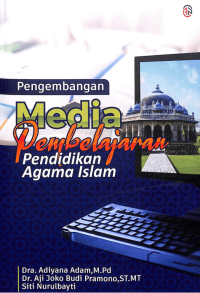 PENGEMBANGAN MEDIA PEMBELAJARAN: PENDIDIKAN AGAMA ISLAM