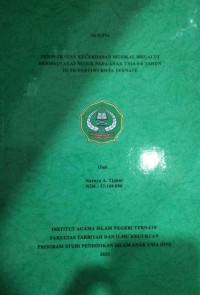 PENINGKATAN KECERDASAN MUSIKAL MELALUI BERMAIN ALAT MUSIK PADA ANAK USIA 5-6 TAHUN DI TK PERTIWI KOTA TERNATE