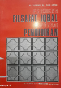 PERCIKAN FILSAFAT IQBAL MENGENAI PENDIDIKAN : IQBAL'S EDUCATIONAL PHILOSOPHY