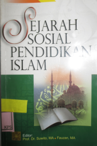 SEJARAH SOSIAL PENDIDIKAN ISLAM