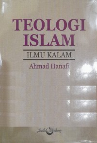 TEOLOGI ISLAM ILMU KALAM