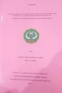 ANALISIS PERLAKUAN AKUNTANSI TERHADAP AKAD RAHN PADA PEMBIAYAAN ARRUM BERDASARKAN PSAKNO.107 (studi Pada PT Bank Syariah Indonesia KC Ternate Jatiland)