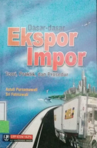 DASAR-DASAR EKSPOR IMPOR