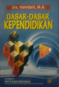 DASAR-DASAR KEPENDIDIKAN