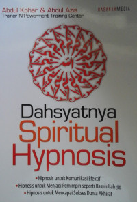 DASYATNYA SPIRITUAL HYPNOSIS