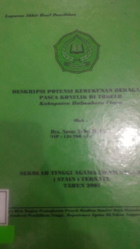 DESKRIPSI POTENSI KERUKUNAN BERAGAMA  PASCA KONFLIK DI TOBELO Kabupaten Kalmahera Utara