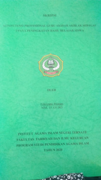 KOMPETENSI PROFESIONAL GURU AKIDAH AKHLAK SEBAGAI UPAYA PENINGKATAN HASIL BELAJAR SISWA