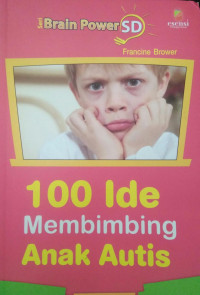 100 IDE MEMBIMBING ANAK AUTIS