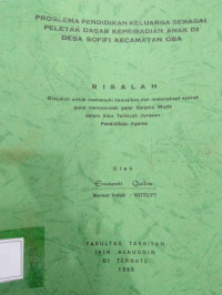 PROBLE PENDIDIKAN KELUARGA SEBAGAI PELETAK DASAR LEPRIBADIAN ANAK DI DESA SOFIFI KECAMATAN OBA