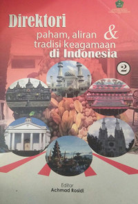 DIREKTORI PAHAM, ALIRAN DAN TRADISI KEAGAMAAN DI INDONESIA