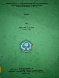 TEREKAT NAQSYABANDIYAH DAN PENGARUHNYA TERHADAP MASYARAKAT KELURAHAN TUGUIHA TIDORE (TINJAUAN PENDIDIKAN ISLAM)