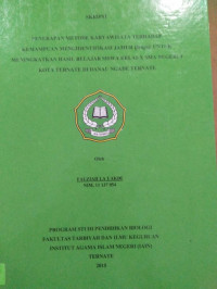 PENERAPAN METODE KARYAWISATA TERHADAP KEMAMPUAN MENGEIDENTIFIKASI JAMU (fungsi) UNTUK MENINGKATKAN HASIL BELAJAR SISWA KELAS X SMA NEGERI 3 KOTA TERNATE DI DANAU NGADE TERNATE