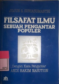 FILSAFAT IlMU SEBUAH PENGANTAR POPULER