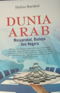 DUNIA ARAB:Masyarakat,budaya dan negara