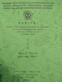 URGENSI PERTEMUAN SILATURRAHMI DALAM UPAYA MENCEGAH TERJADINYA BROKEN HOME DALAM KEHIDUPAN RUMAH TANGGA
