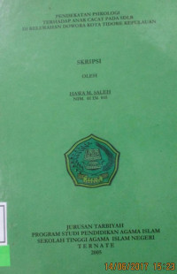 PENDEKATAN PSIKOLOGI TERHADAP ANAK CACAT PADA SDLB DI KELURAHAN DOWORA KOTA TIDORE KEPULAUAN