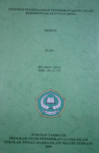 STRATEGI PEMBELAJARAN PENDIDIKAN AGAMA ISLAM BERORIENTASI AKTIVITAS SISWA