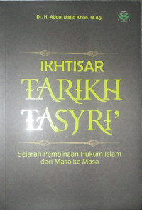 IKHTISAR TARIKH TASYRI