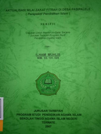 AKTUALISASI NILAI ZAKAT FITRAH DI DESA PASIPALELE (PERSPEKTIF PENDIDIKAN ISLAM)