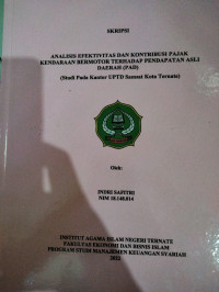 ANALISIS EFEKTIVITAS DAN KONTRIBUSI PAJAK KENDARAAN BERMOTOR TERHADAP PENDAPATAN ASLI DAERAH (ADD)