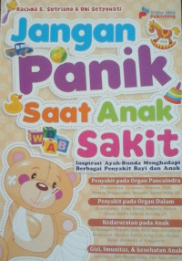 JANGAN PANIK SAAT ANAK SAKIT