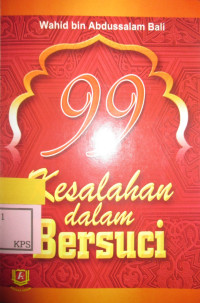 99 KESALAHAN DALAM BERSUCI