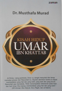 KISAH HIDUP UMAR IBN KHATTAB