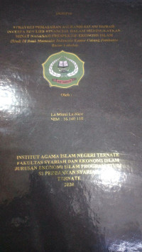 STRATEGI PEMASARAN ASURANSI SALAM HIJRAH INVESTASI SUN LIFE FINANCIAL DALAM MENINGKATKAN MINAT NASABAH PERSPEKTIF EKONOMI  ISLAM (STUDI DI BANK MUAMALAT INDONESIA KANTOR CABANG PEMBANTU BACAN LABUHA)