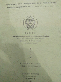 PENUNDAAN USIA PERKAWINAN DAN PENGARUHNYA TERHADAP PENDIDIKAN ANAK  (SUATU TINJAUAN PSIKOLOGI)