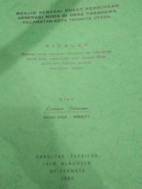 MESJID SEBAGAI PUSAT PEMBINAAN GENERASI MUDA DI DESA TABAHAWA KECAMATAN KOTA TERNATE UTARA