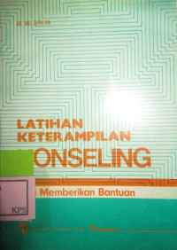 LATIHAN KETERAMPILAN KONSELING