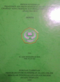 SISTEM PENDIDIKAN PASANTREN ASS-SHUFFAH HIZBULLAH 'FASTABIQUL CHAIRAT' KOTA TERNATE DAN PENGARUHNYA TERHADAP ANAK USIA DINI