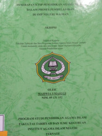 PENERAPAN KTSP PENDIDIKAN AGAMA ISLAM DALAM PROSES PEMBELAJARAN DI SMP NEGERI WAIMAN