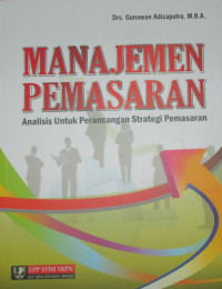 MANAJEMEN PEMASARAN ANALISIS UNTUK PERANCANGAN STRATEGI PEMASARAN