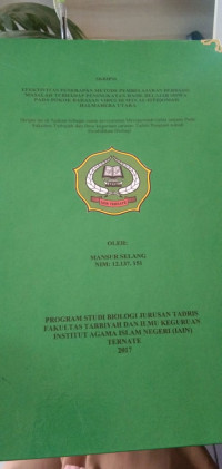 EFEKTIVITAS PENERAPAN METODE PEMBELAJARAN BERBASIS MASALAH TERHADAP PENINGKATAN HASIL BELAJAR SISWA PADA POKOK BAHASA VIRUS DI MTS AL-ISTIQOMAH HALMAHERA UTARA